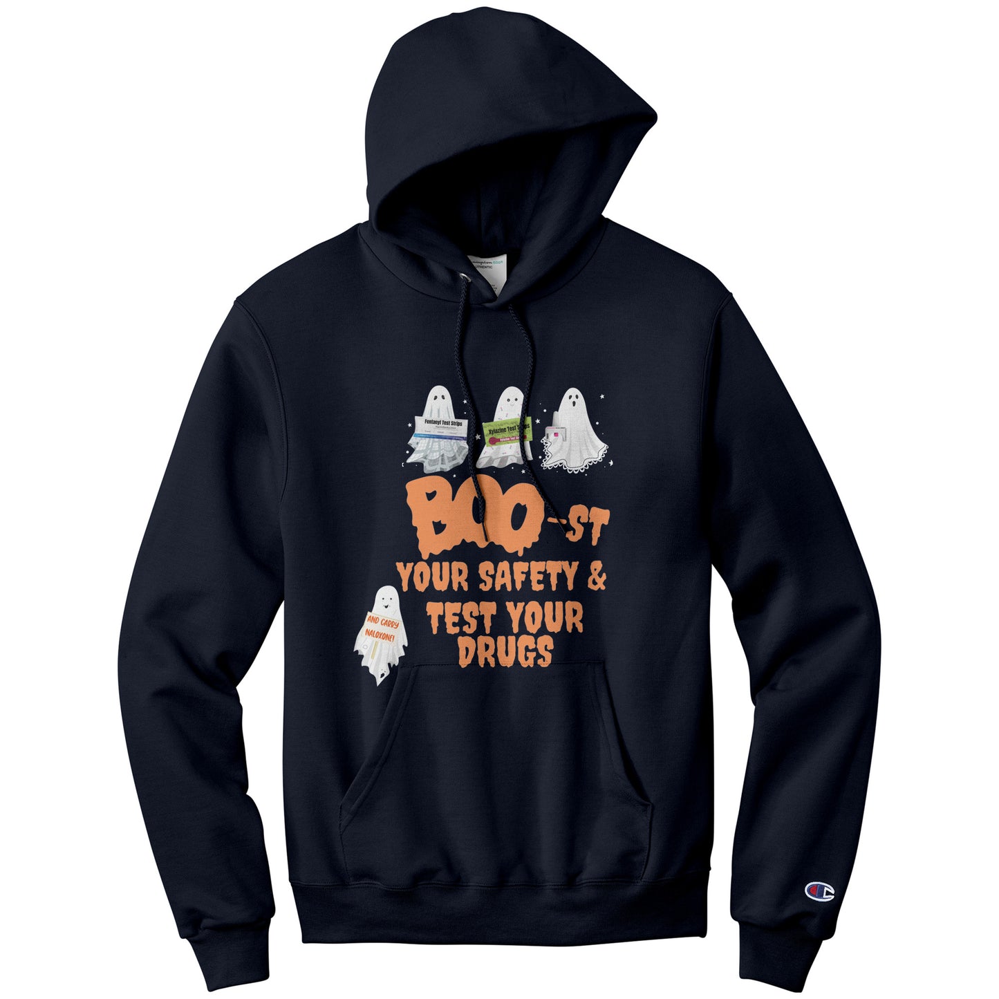 Boo-st Your Safety & Test Your Drugs Champion Hoodie