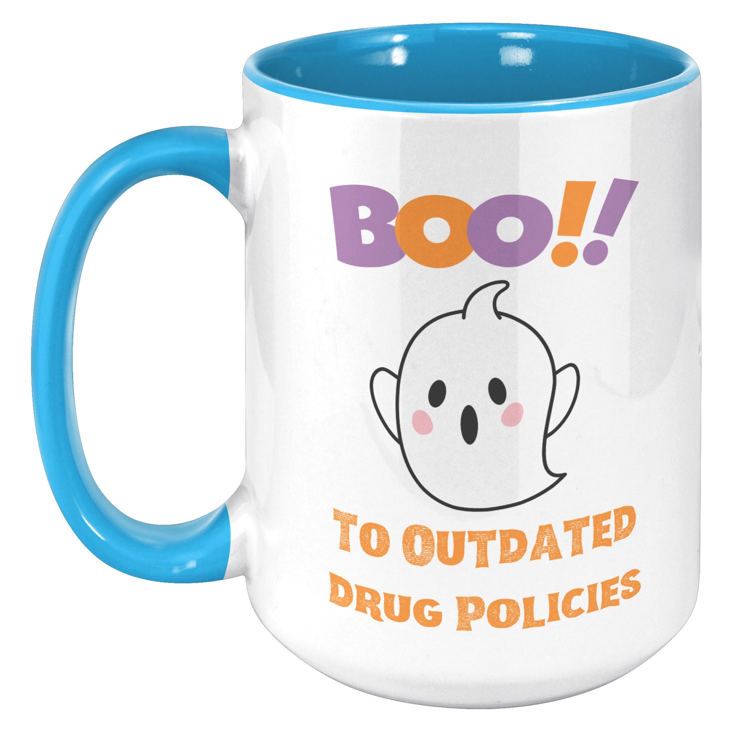 Boo to Outdated Drug Policies