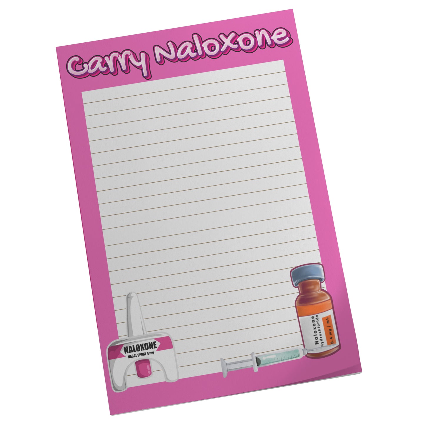 Carry Naloxone 4x6 Sticky Notes