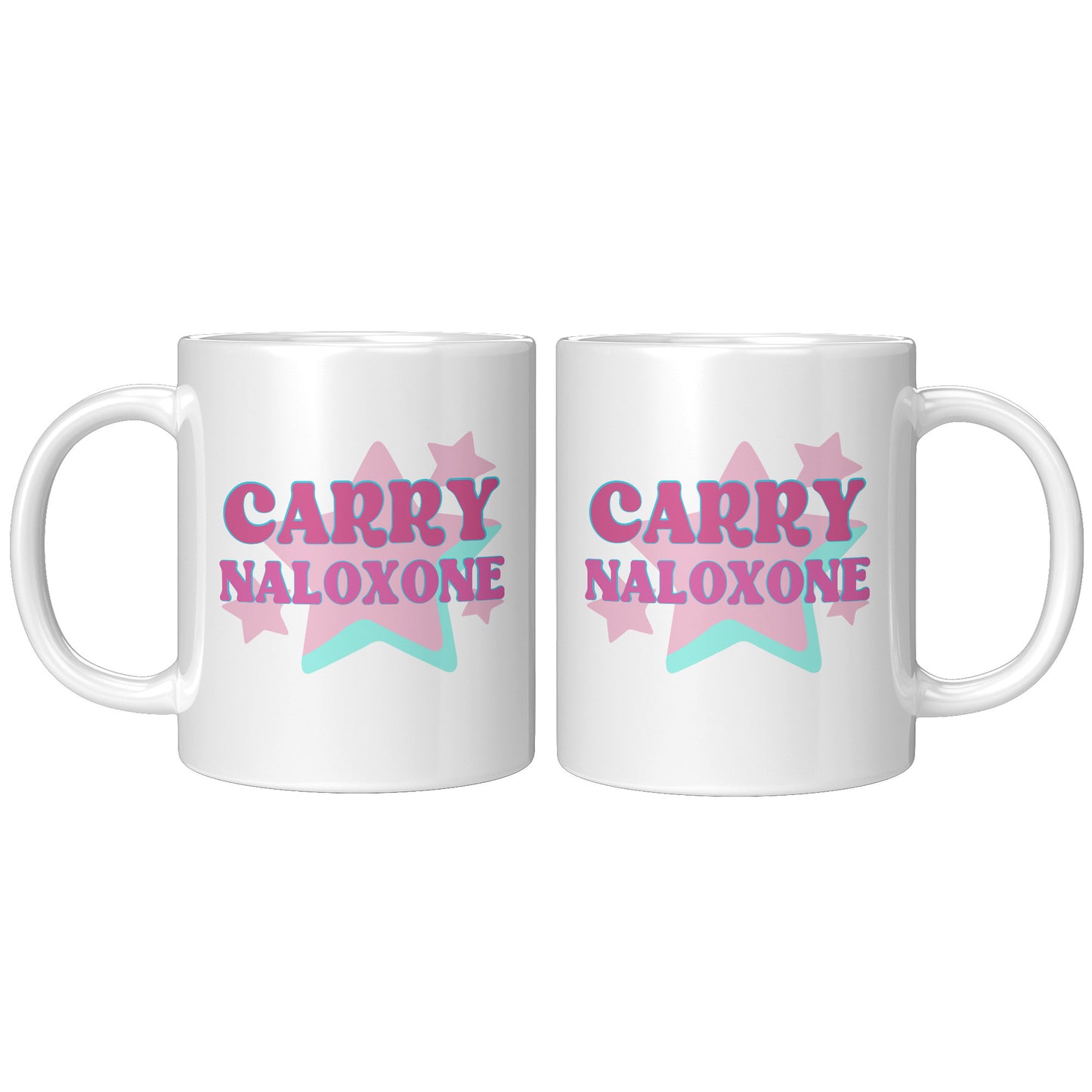 Carry Naloxone, Harm Reduction Mug, Overdose Awareness