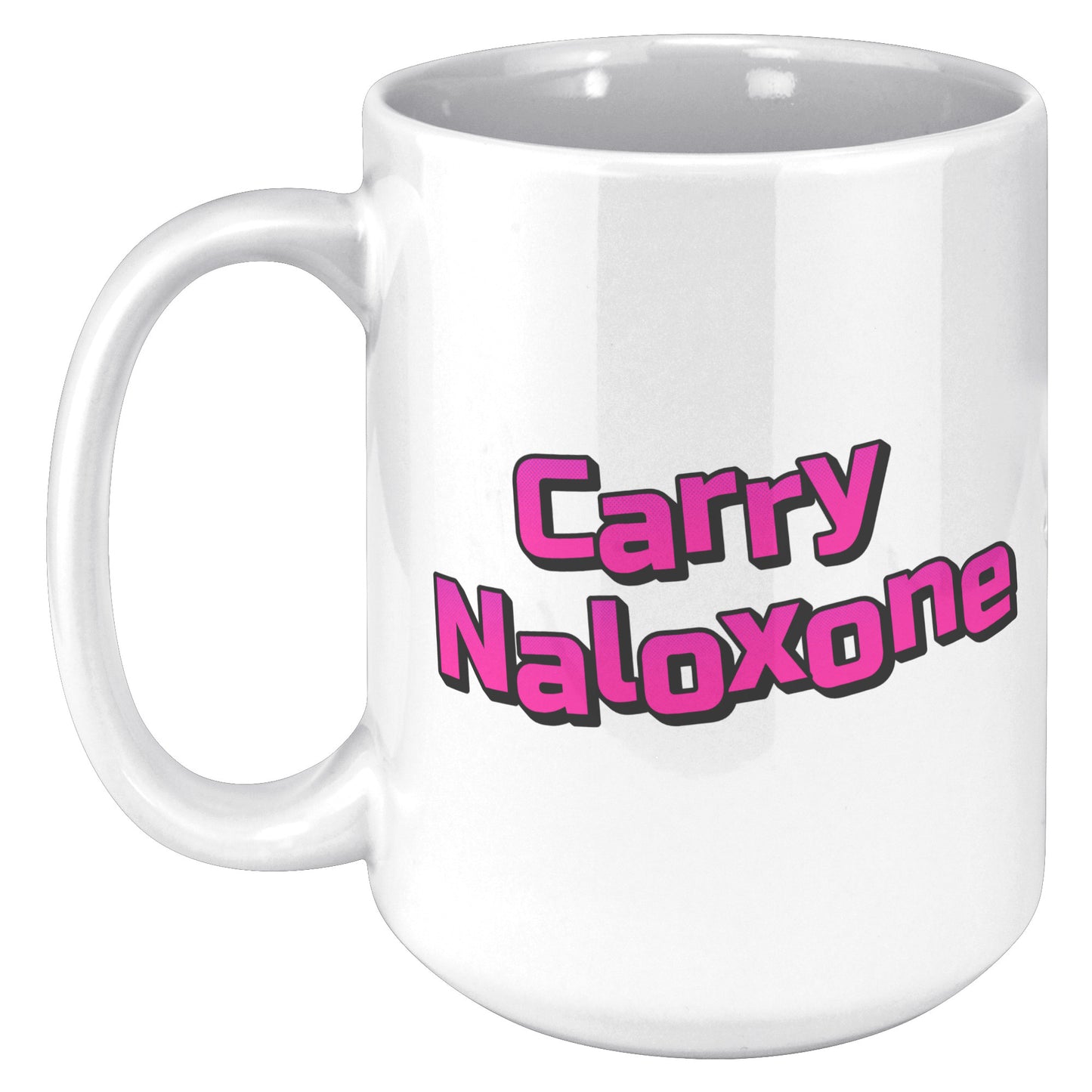 Carry Naloxone Mug