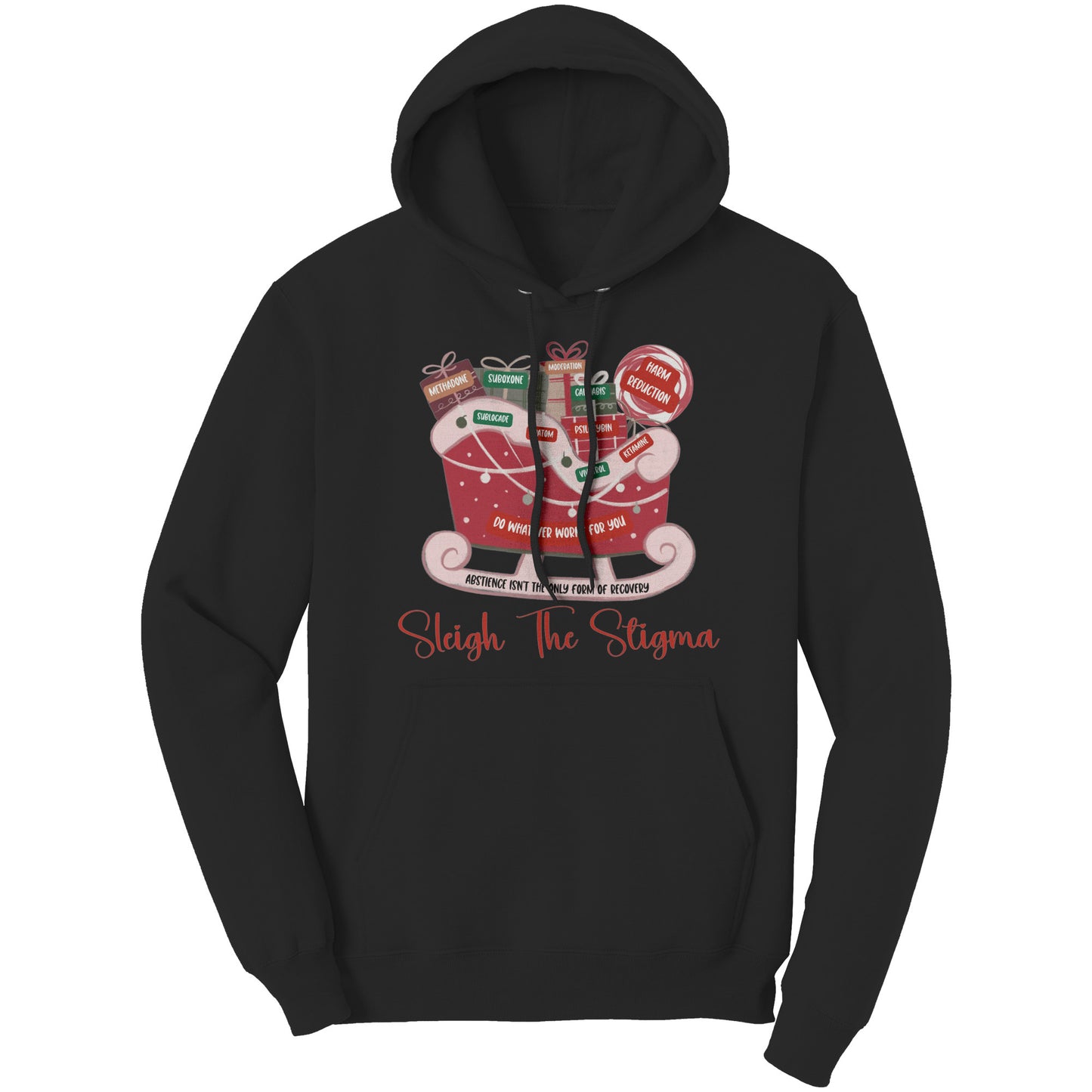 Christmas Recovery Hoodie, Sleigh The Stigma Hoodie, Paths to Recovery