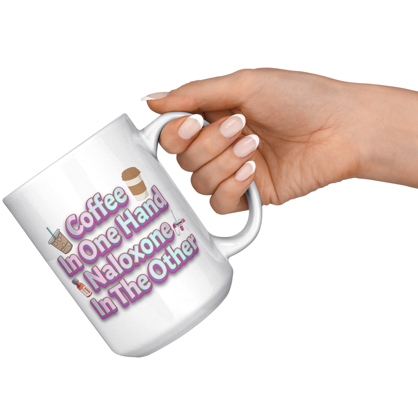 Coffee in One Hand Naloxone in The Other Mug