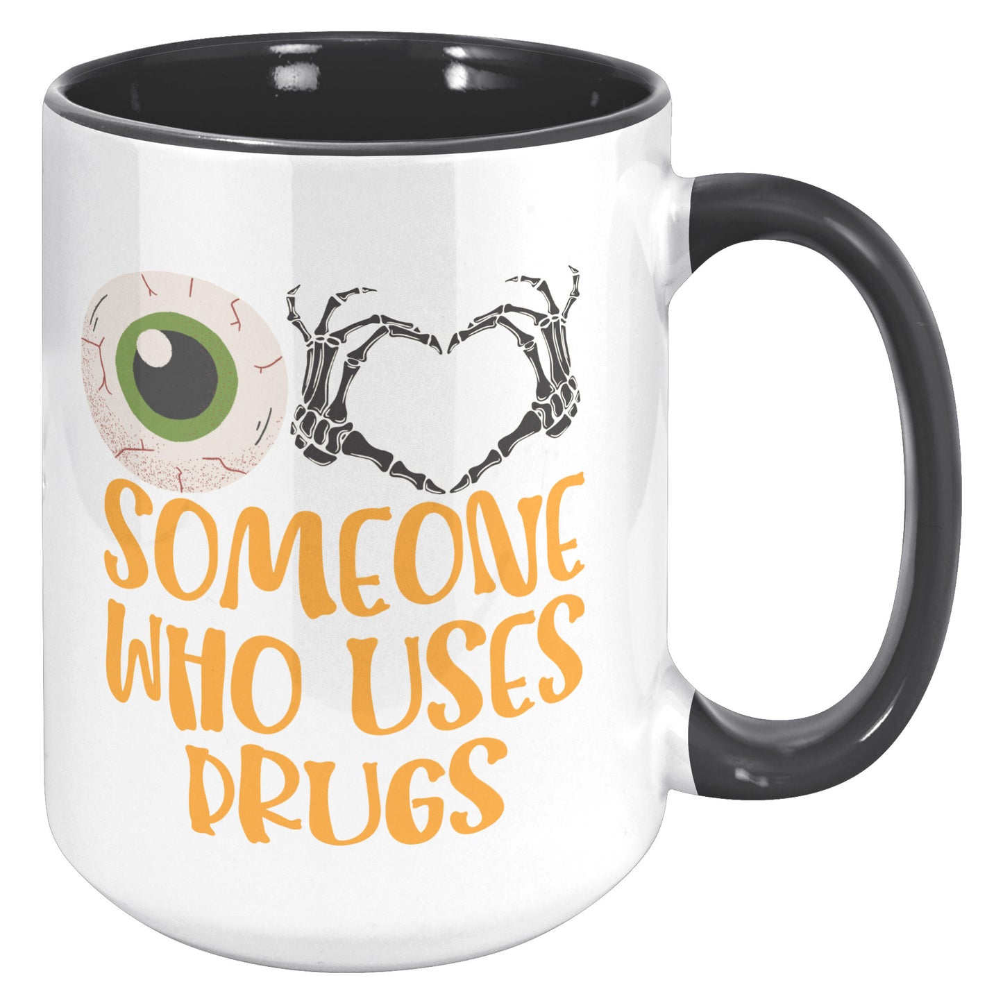 Eye Love Somone Who Uses Drugs, I Love Someone Who Uses Drugs