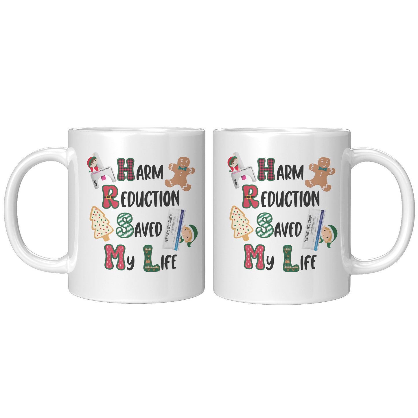 Harm Reduction Christmas Gift, Harm Reduction Saved My Life Coffee Mug, Harm Reduction Gifts