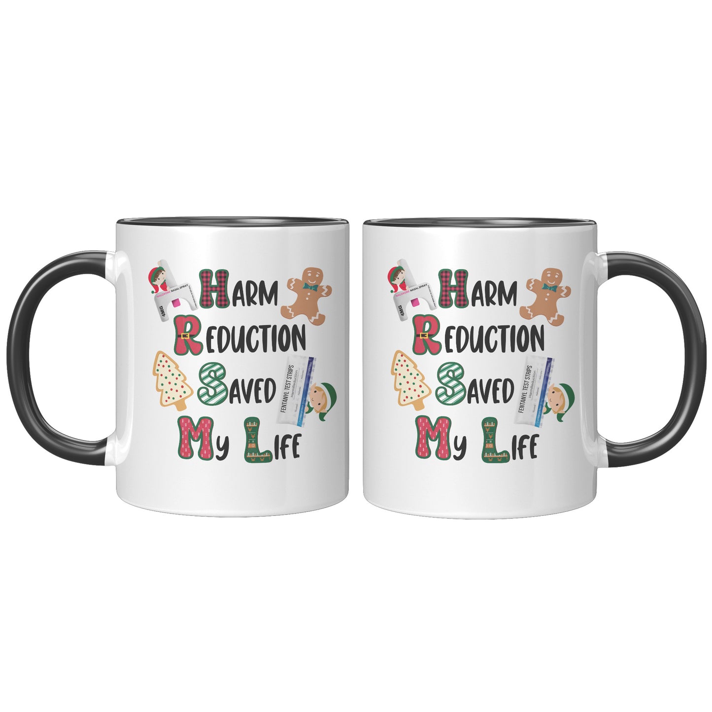 Harm Reduction Christmas Gift, Harm Reduction Saved My Life Coffee Mug, Harm Reduction Gifts