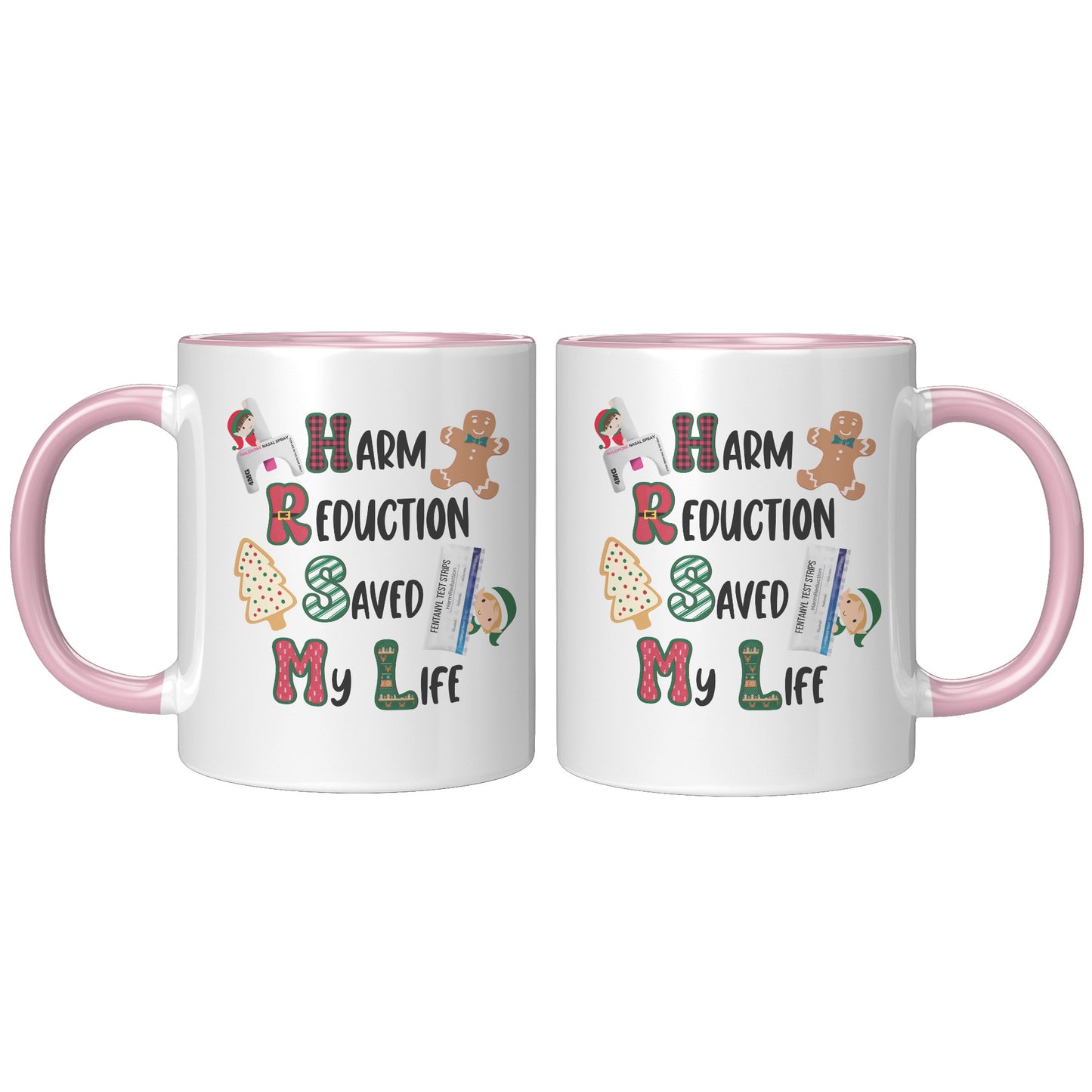Harm Reduction Christmas Gift, Harm Reduction Saved My Life Coffee Mug, Harm Reduction Gifts