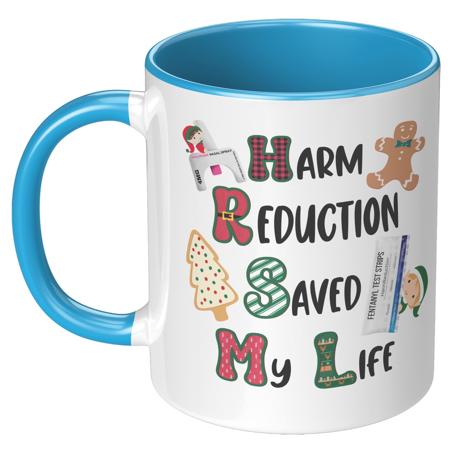 Harm Reduction Christmas Gift, Harm Reduction Saved My Life Coffee Mug, Harm Reduction Gifts