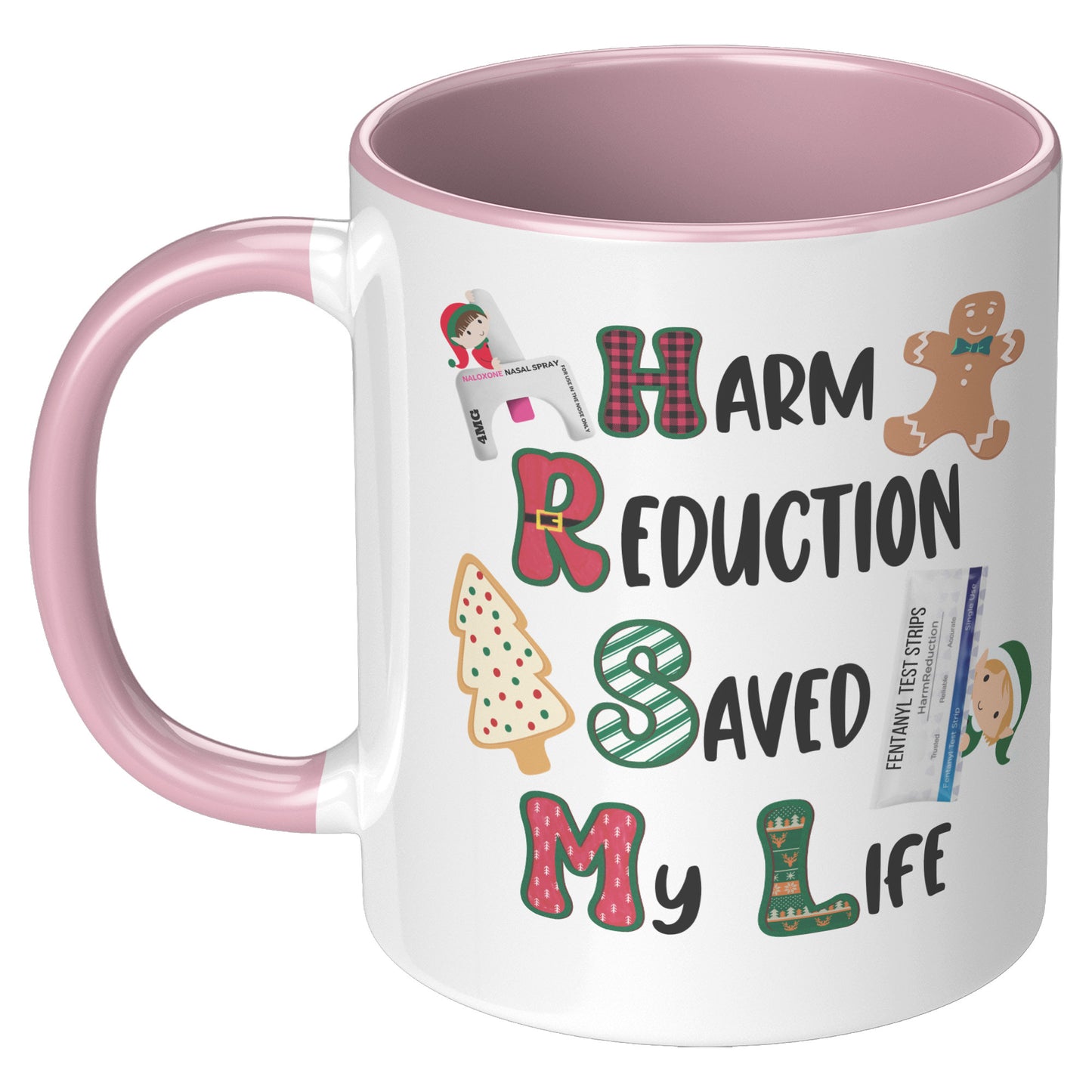 Harm Reduction Christmas Gift, Harm Reduction Saved My Life Coffee Mug, Harm Reduction Gifts