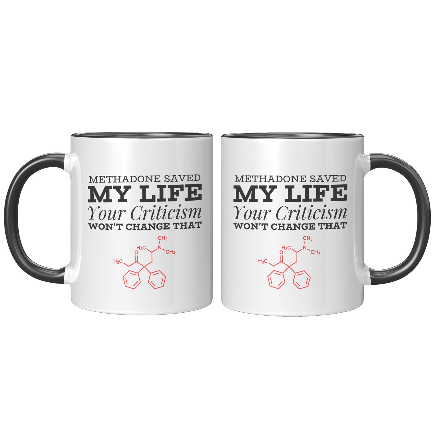 Methadone Saved My Life Mug, Recovery Mug, Recovery Gifts