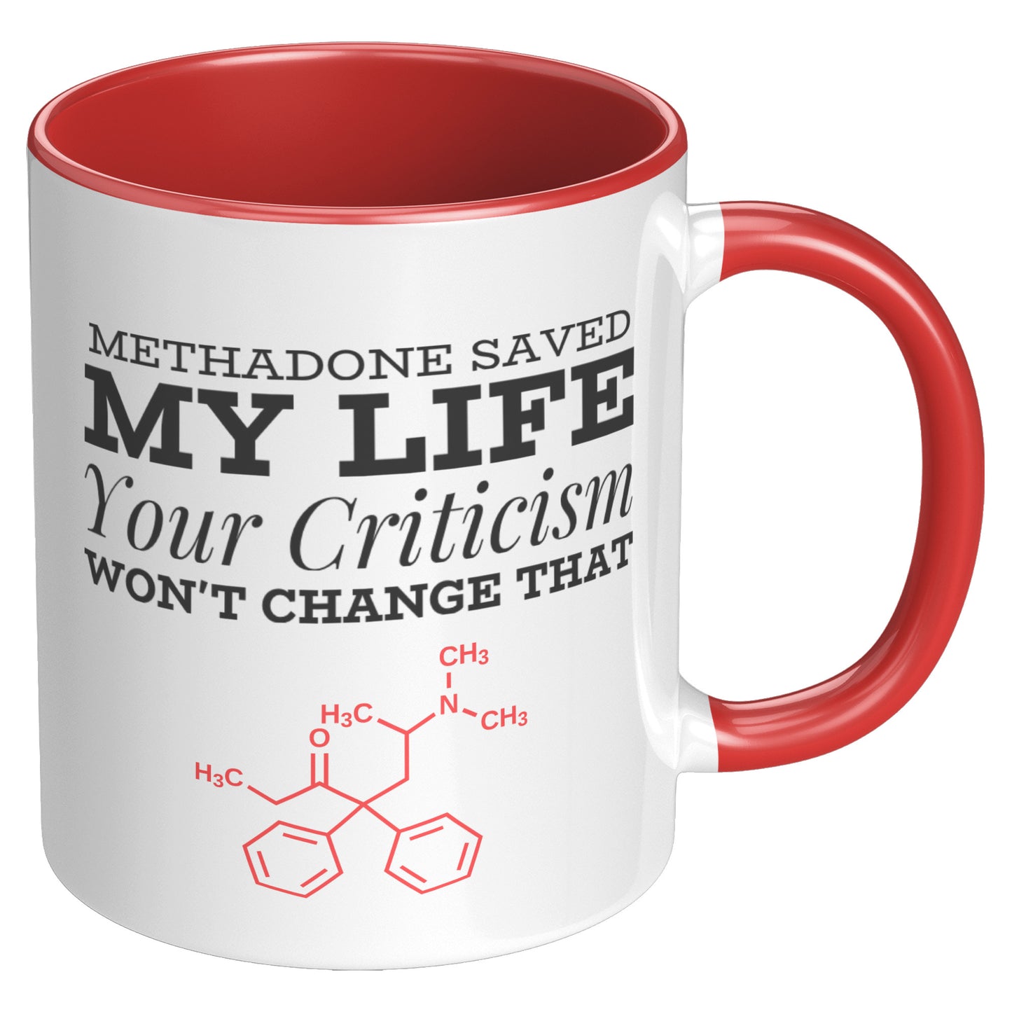 Methadone Saved My Life Mug, Recovery Mug, Recovery Gifts
