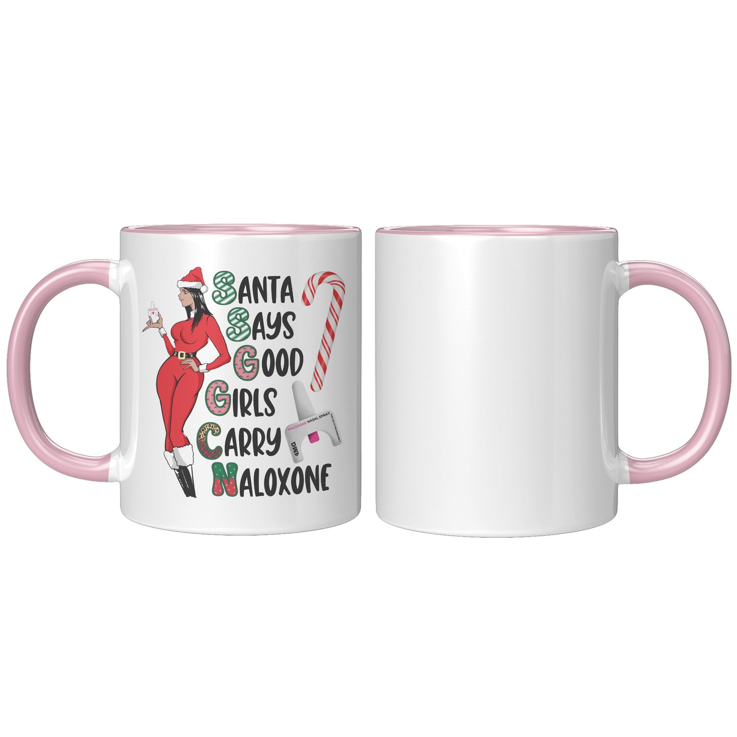 Narcan Awareness, Naloxone Christmas Cup, Harm Reduction Christmas Cup, Santa Says Good Girls Carry Naloxone