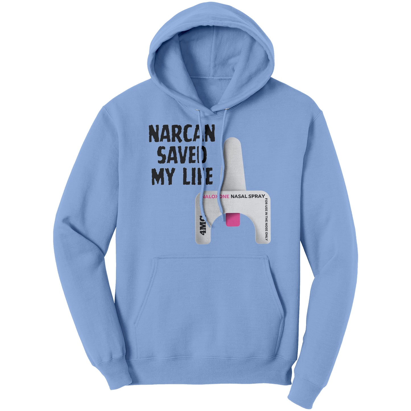 Narcan Hoodie, Harm Reduction Hoodie, Narcan Saved My Life Hoodie, Overdose Awareness