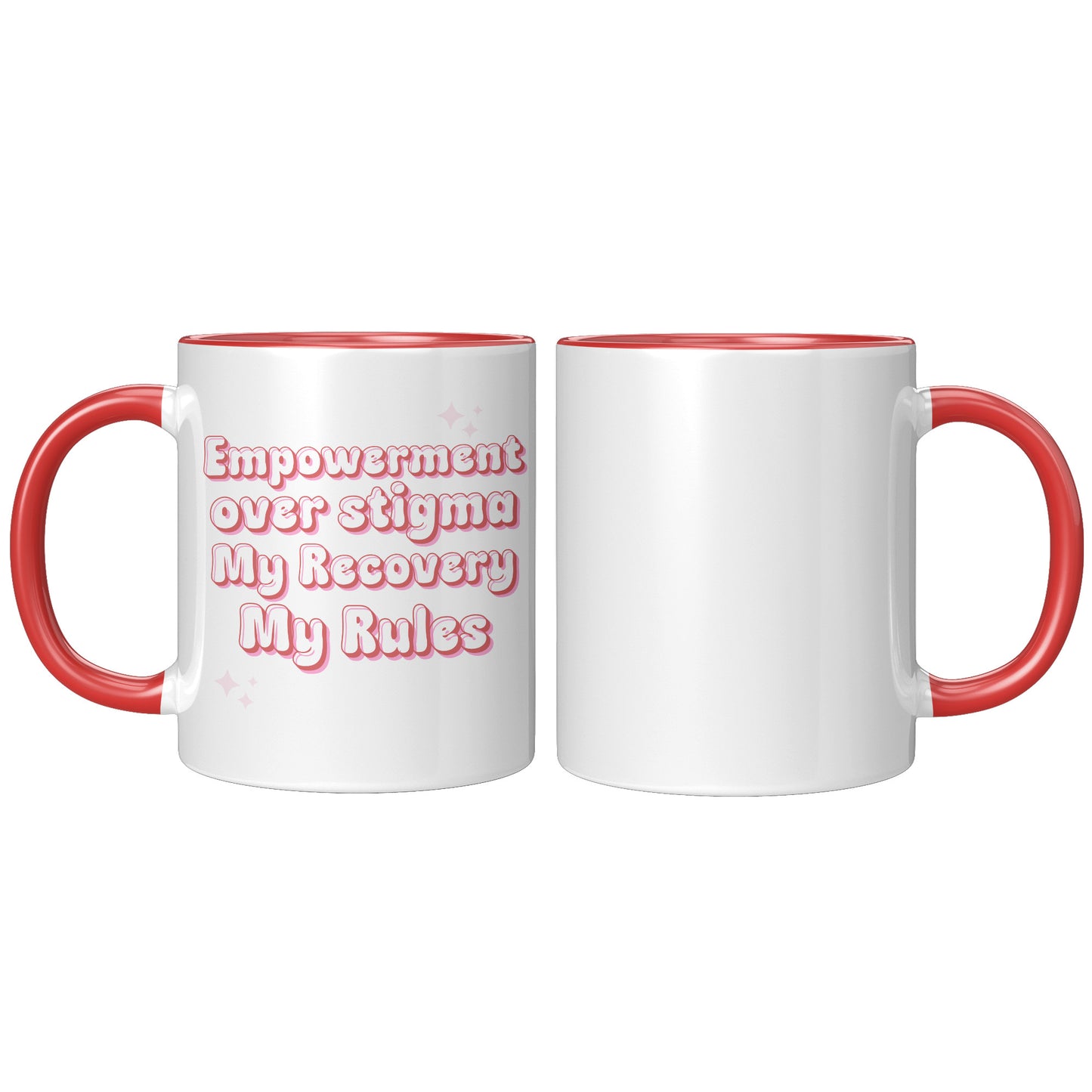 Recovery Mug: Empowerment Over Stigma, My Recovery My Rules Coffee Mug, All Recovery Paths Mug