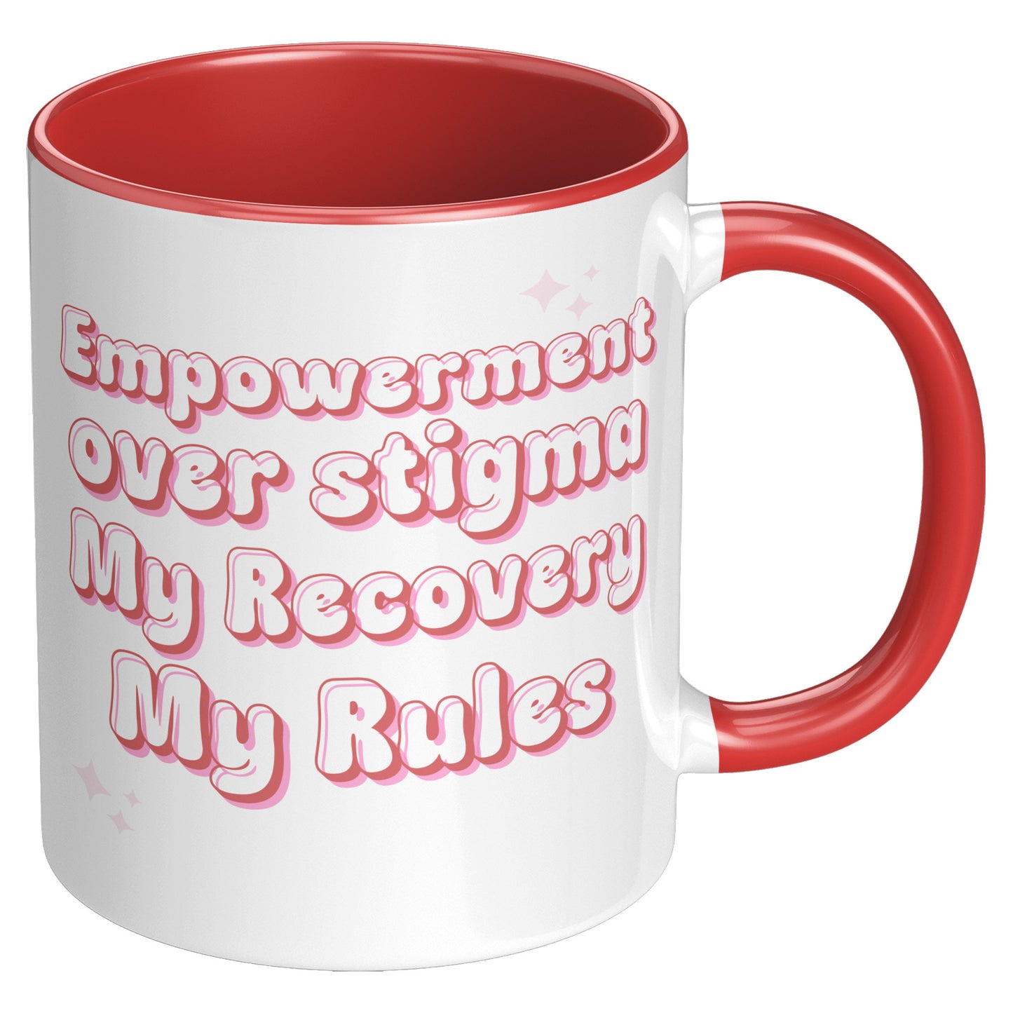 Recovery Mug: Empowerment Over Stigma, My Recovery My Rules Coffee Mug, All Recovery Paths Mug