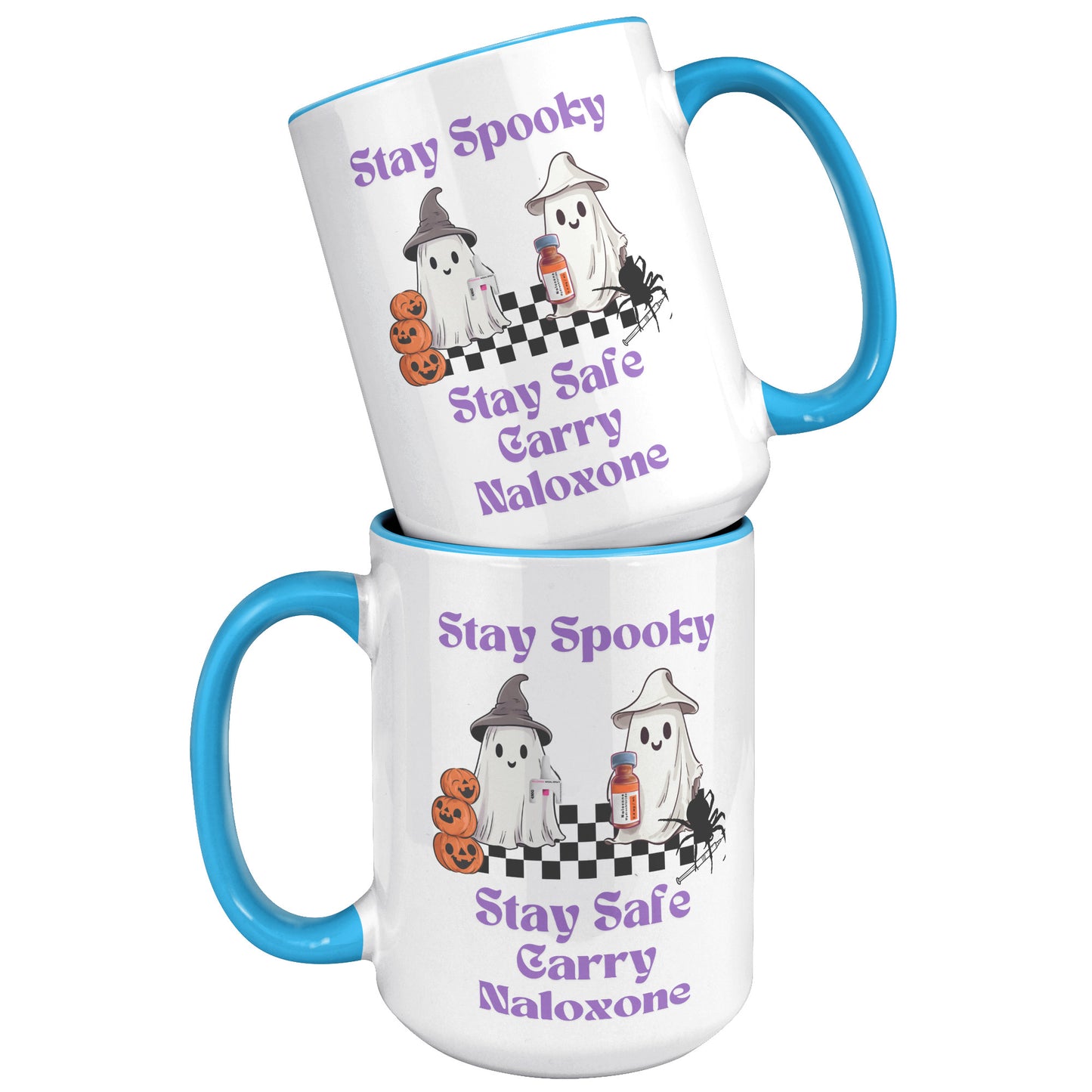 Stay Spooky, Stay Safe, Carry Naloxone Mug
