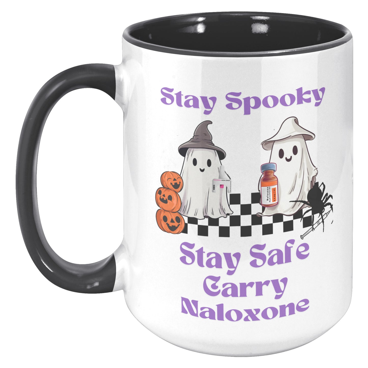 Stay Spooky, Stay Safe, Carry Naloxone Mug