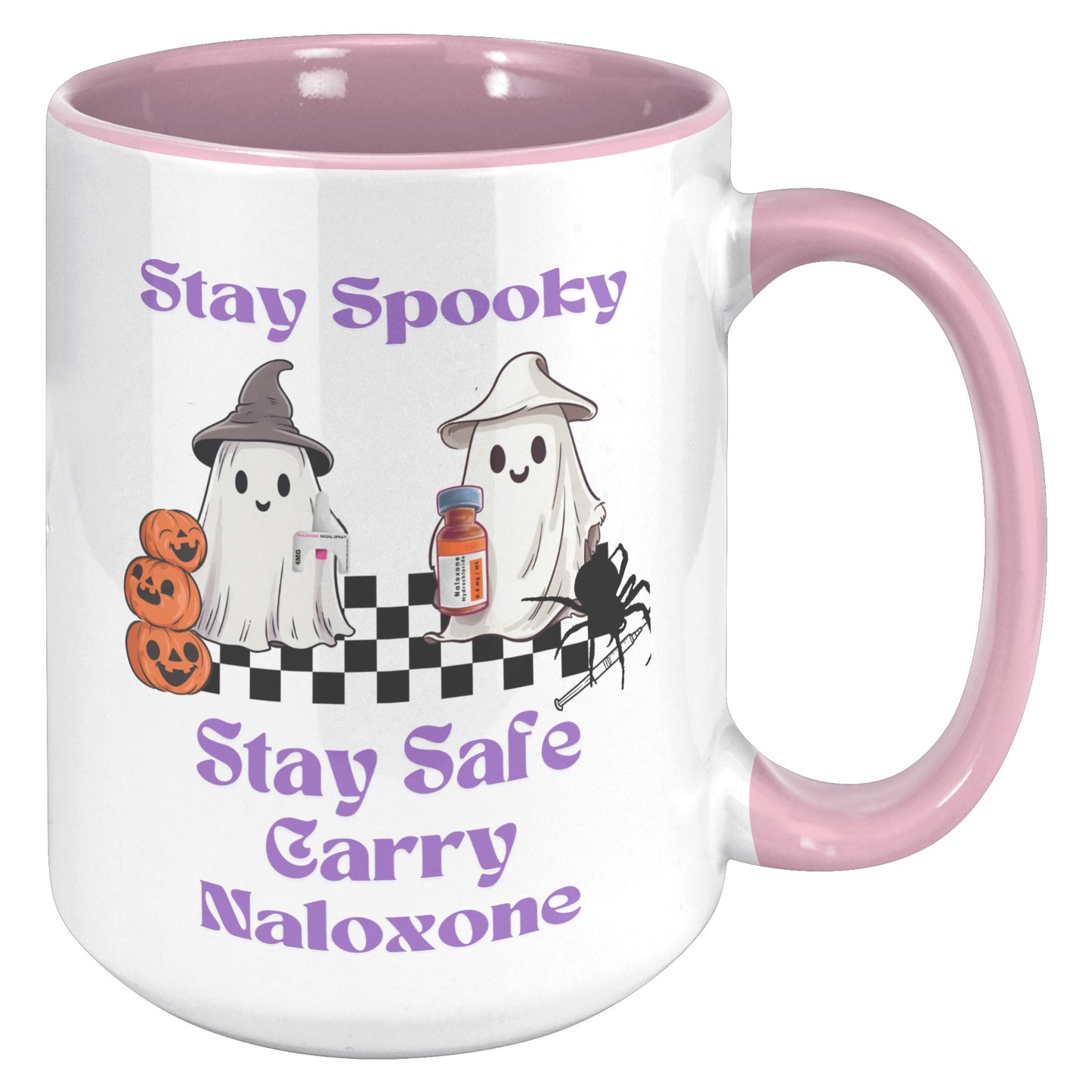 Stay Spooky, Stay Safe, Carry Naloxone Mug