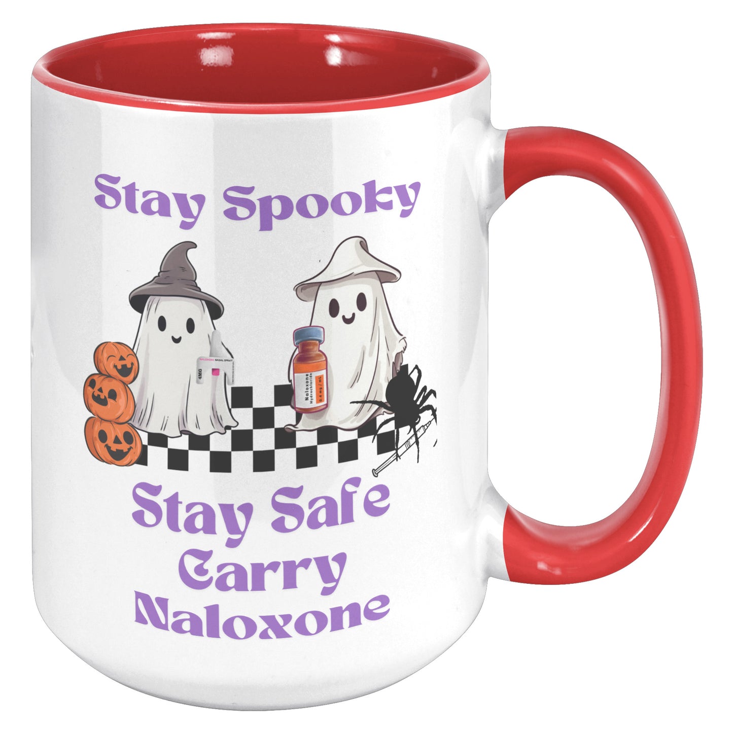 Stay Spooky, Stay Safe, Carry Naloxone Mug