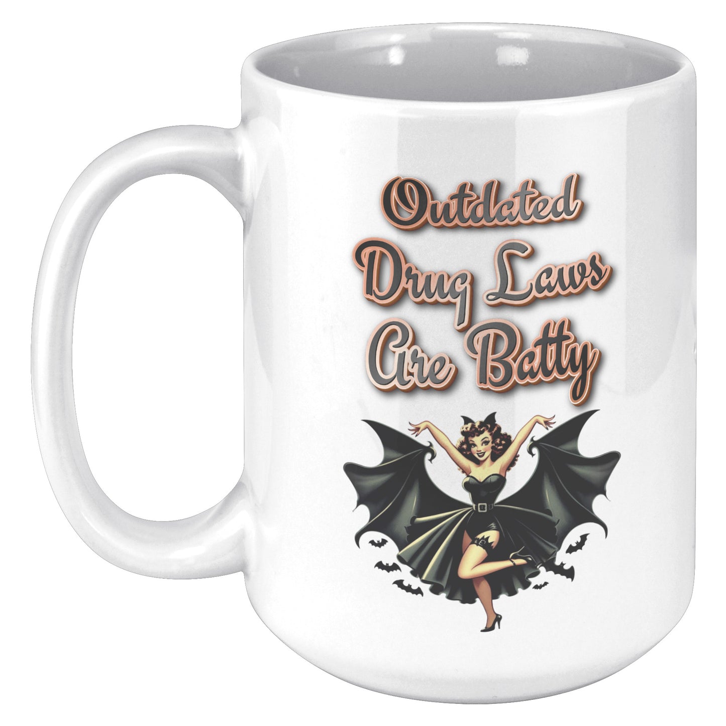 drug laws batty mug