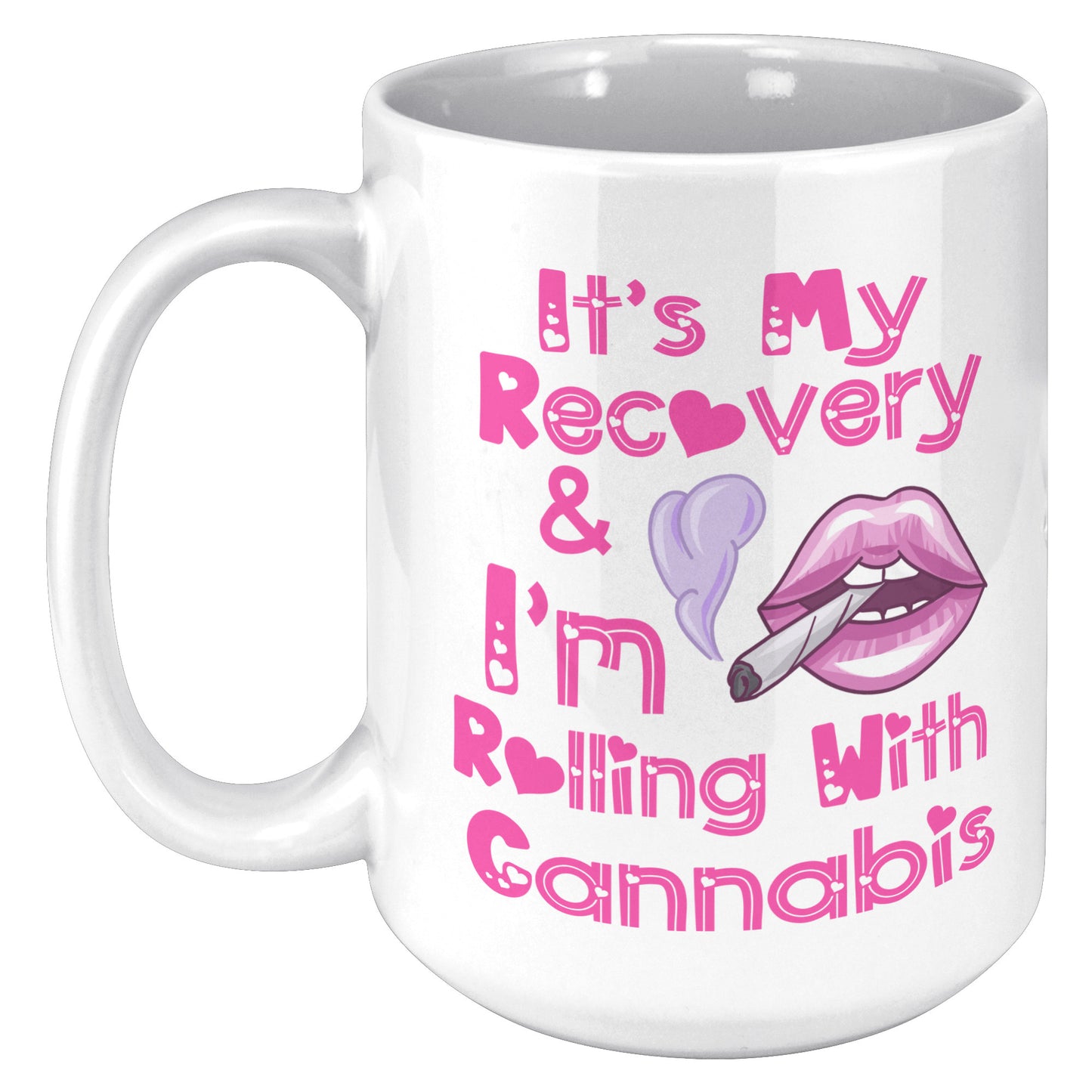rollin with canna mug
