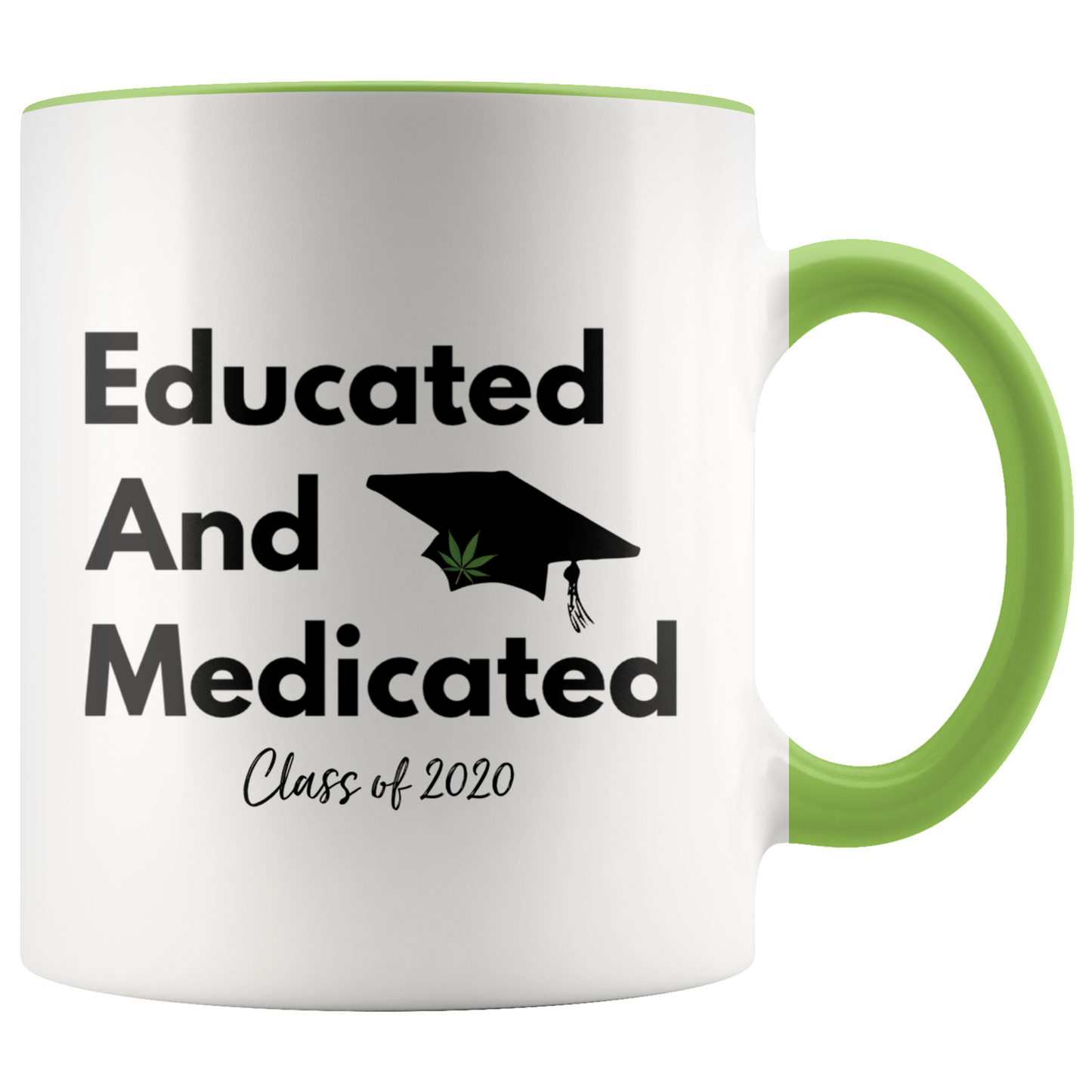 Class of 2020 Educated Stoner Mug, Educated & Medicated Mug