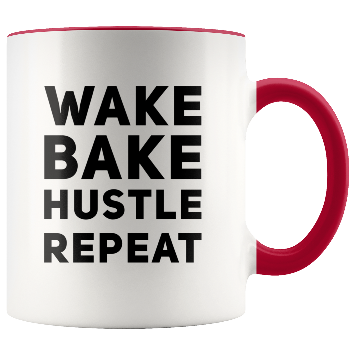 Stoner Girl Mug: Wake, Bake, Hustle Repeat Mug - Gracious Concepts