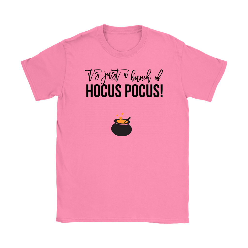 It’s Just a Bunch is Hocus Pocus T-shirts and Hoodie - Gracious Concepts