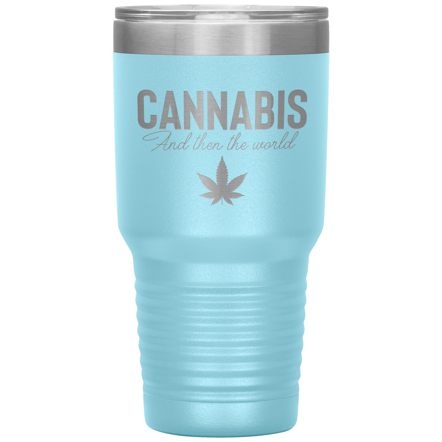 Cannabis & Then The World Travel Mug - Gracious Concepts