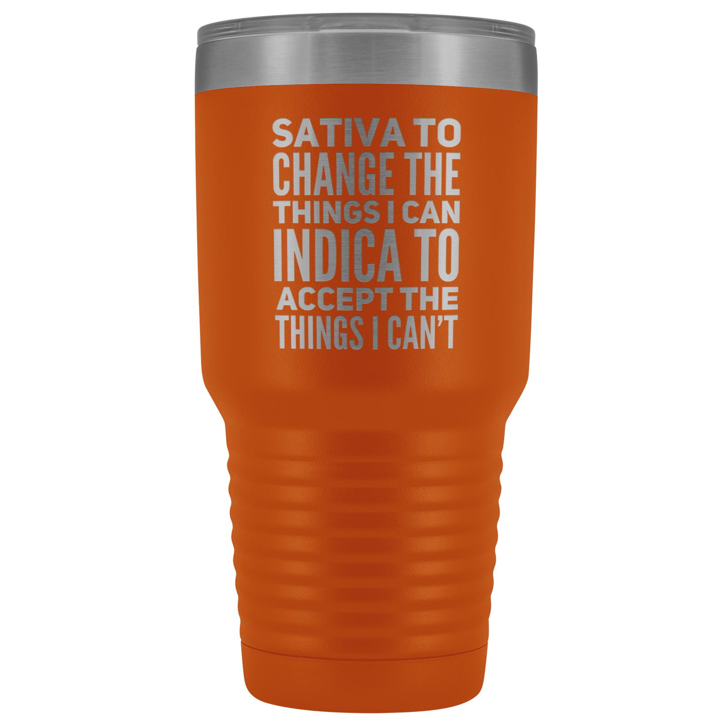 Sativa to Change the Things I Can, Indica to Accept the Things I Can't Travel Mug - Gracious Concepts
