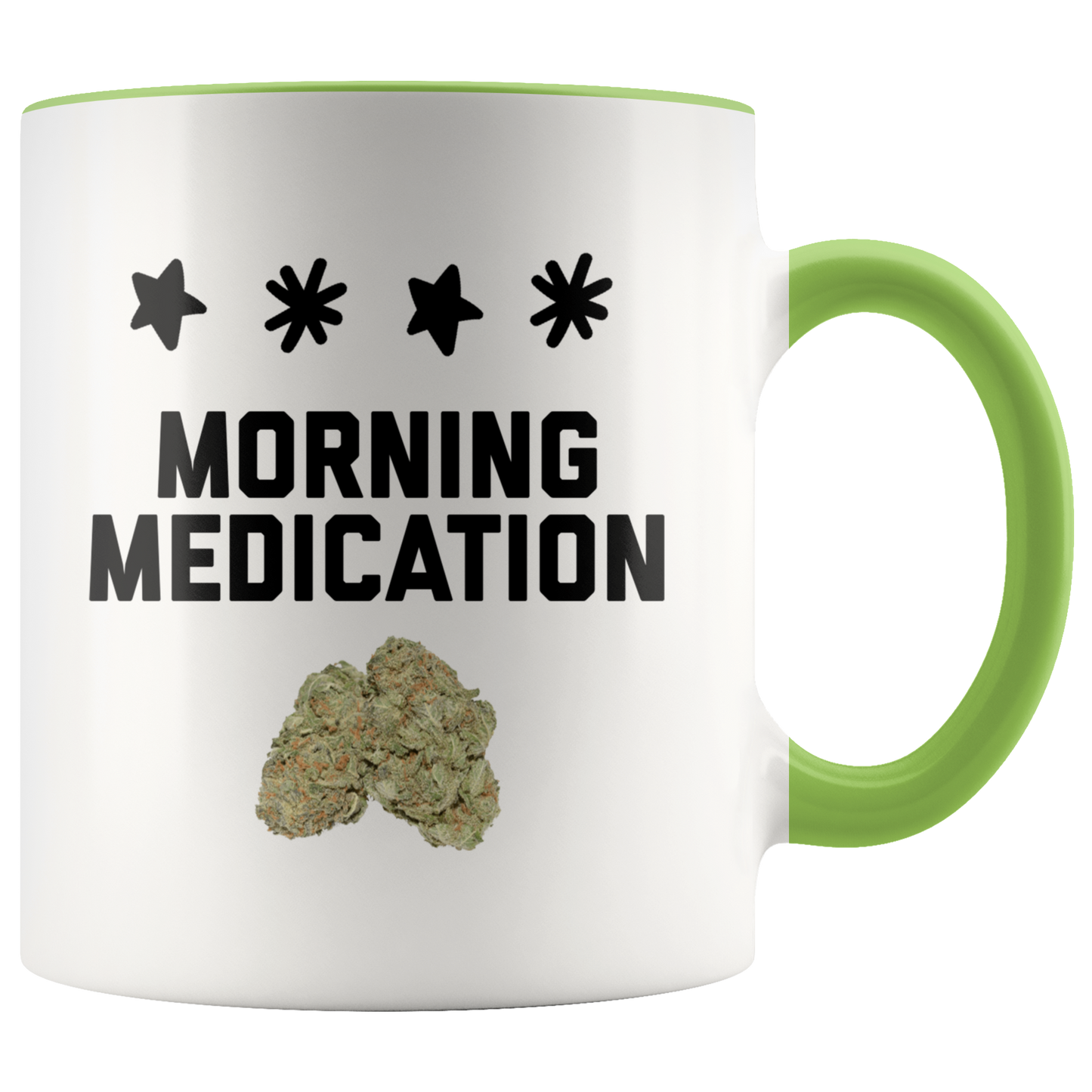 Morning Medication Stoner Coffee Mug, Medical Cannabis Mug, Cannabis Themed Coffee Mug - Gracious Concepts