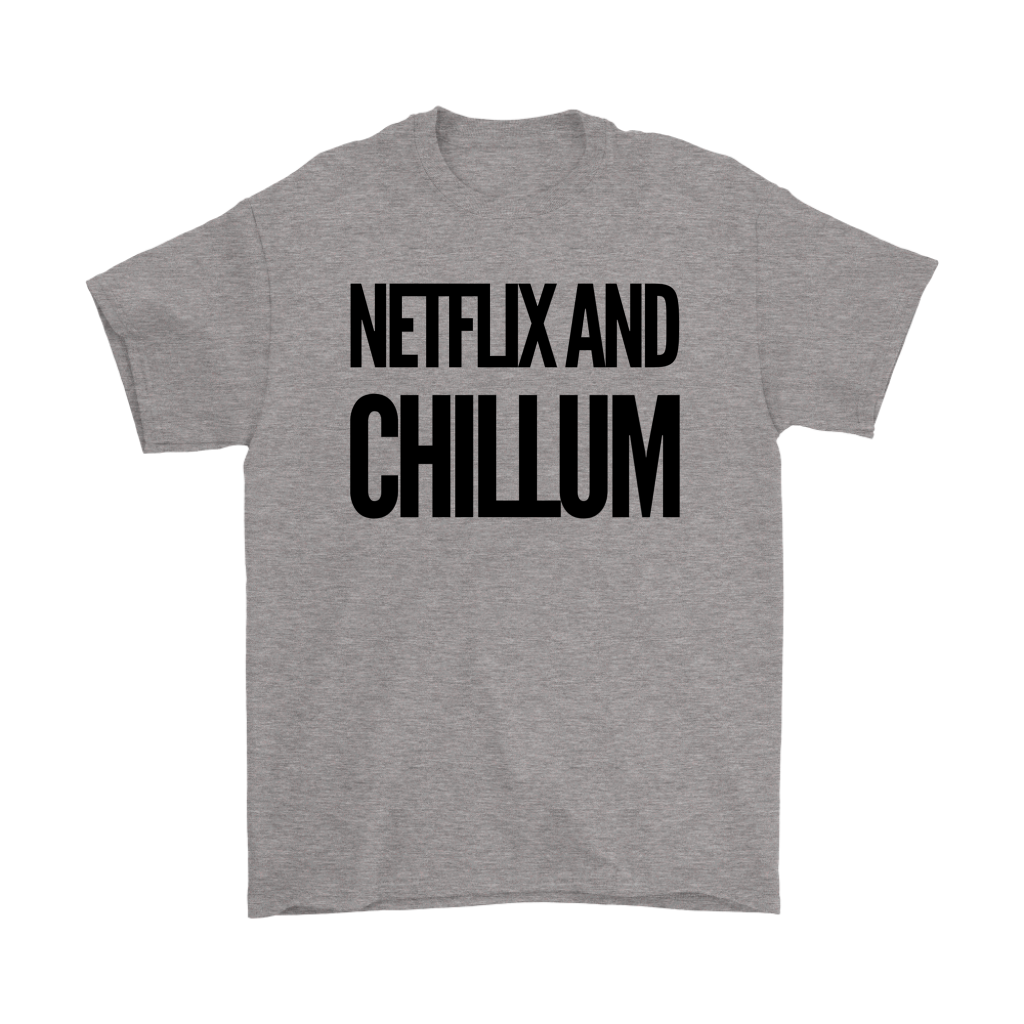 Netflix and Chillum T-shirt - Gracious Concepts