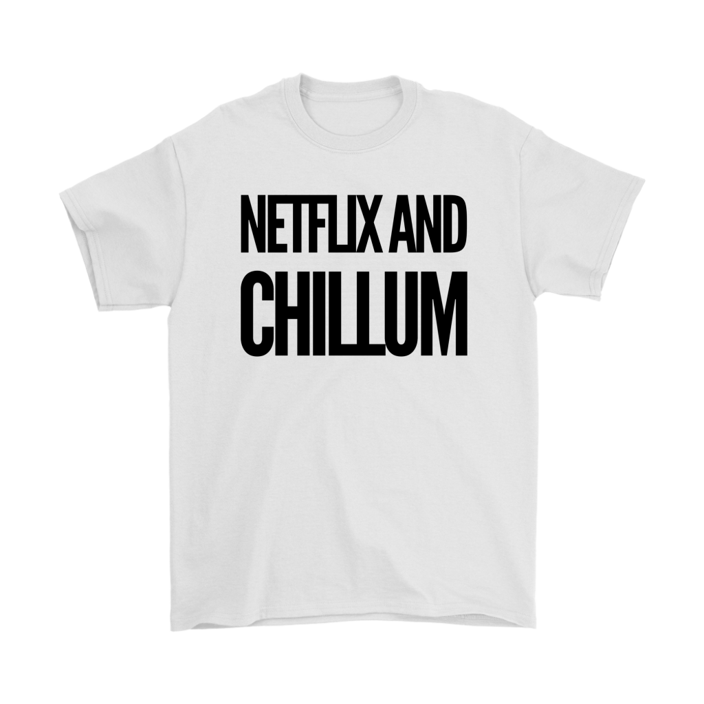 Netflix and Chillum T-shirt - Gracious Concepts
