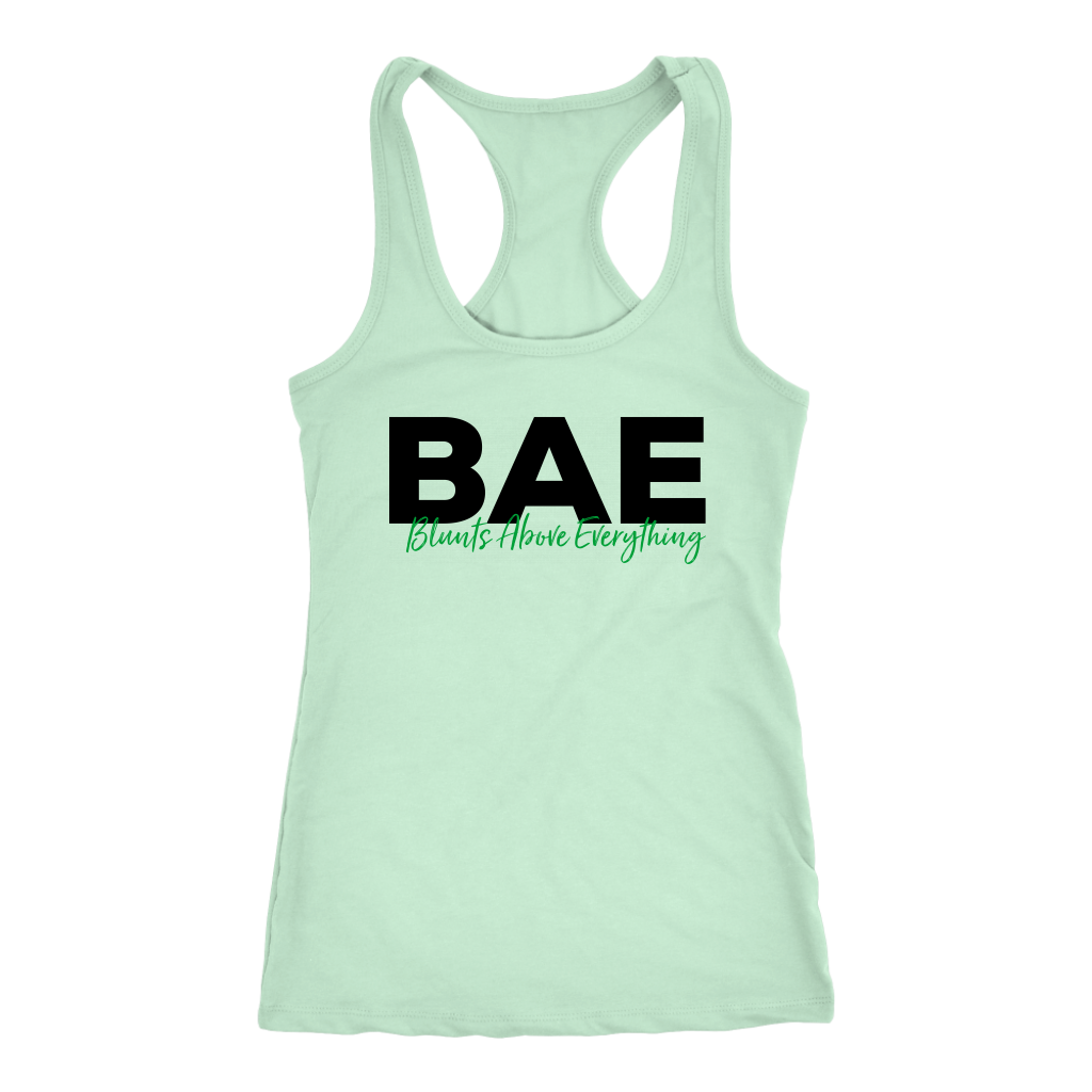 Stoner Girl Shirt: BAE Blunts Above Everything