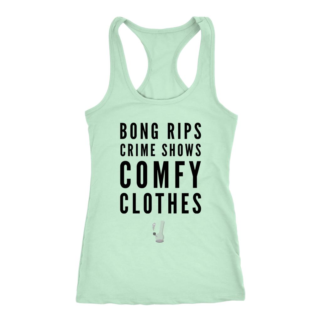 Funny Weed Shirt, Bong Rips Crime Shows and Comfy Clothes Stoner Girl Shirt