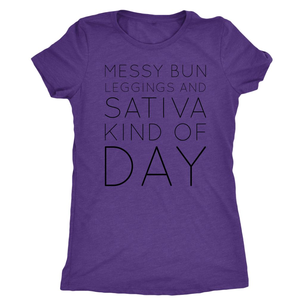 Messy Bun and Sativa Kind of Day T-shirt - Gracious Concepts