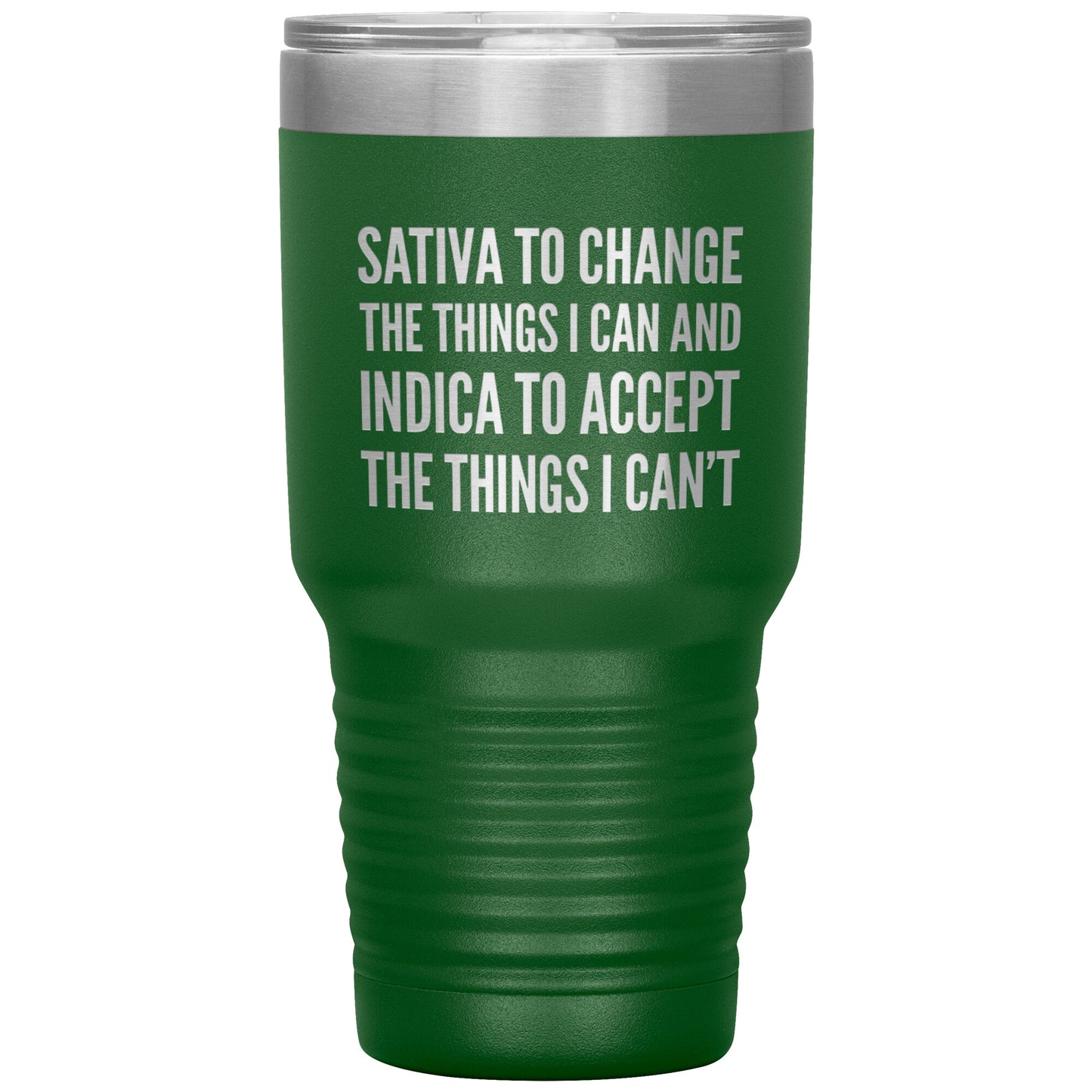 Pro Cannabis Travel Mug: Sativa to Change & Indica to Accept