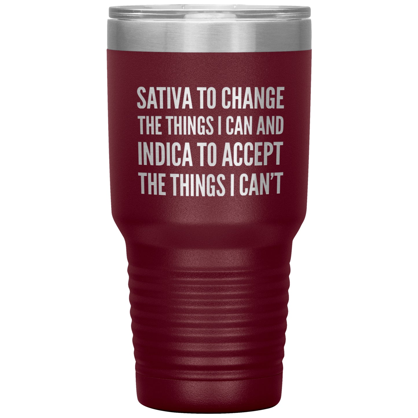 Pro Cannabis Travel Mug: Sativa to Change & Indica to Accept