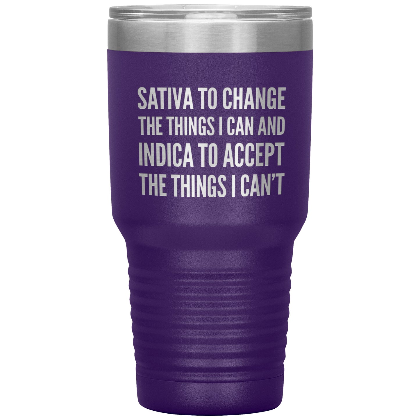 Pro Cannabis Travel Mug: Sativa to Change & Indica to Accept