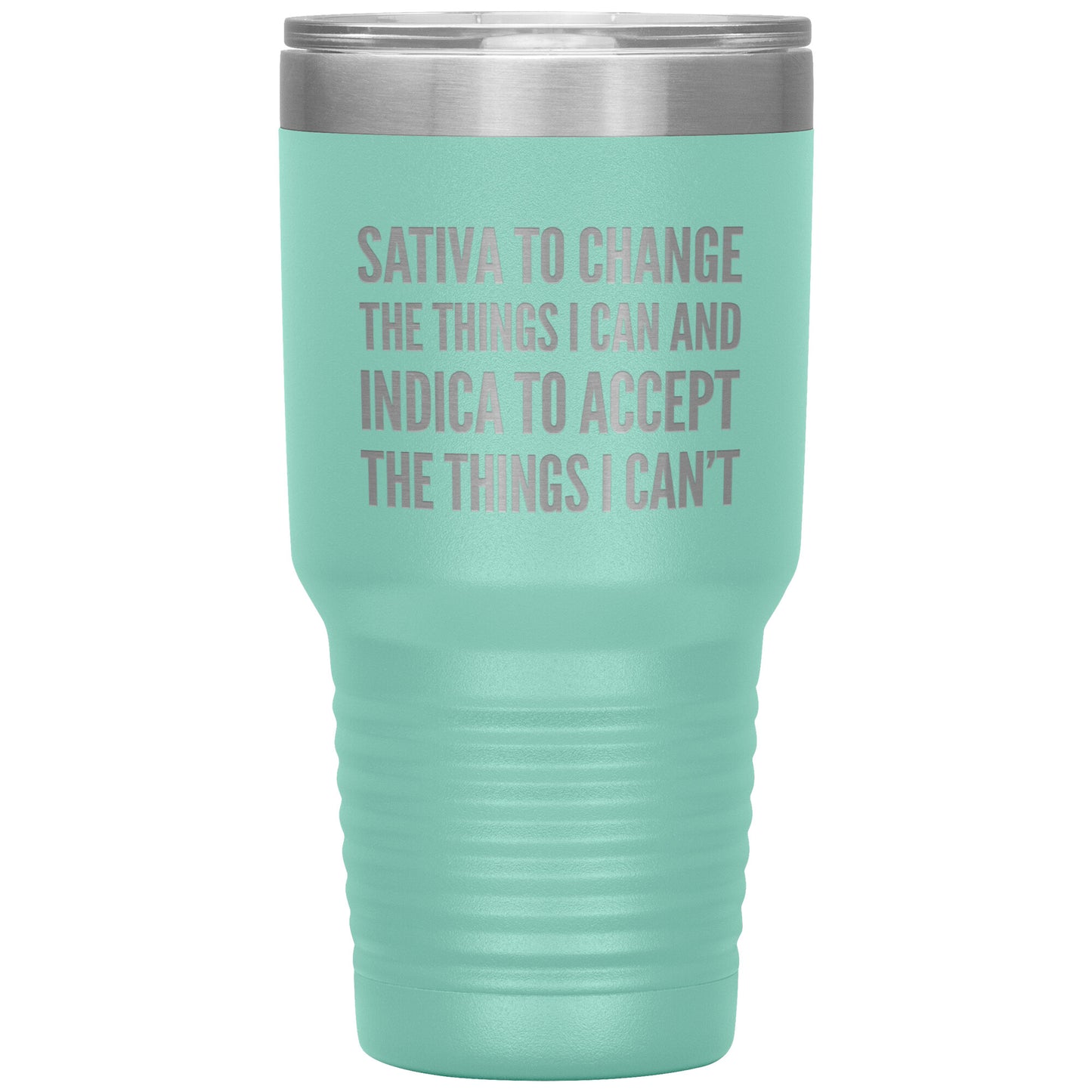 Pro Cannabis Travel Mug: Sativa to Change & Indica to Accept