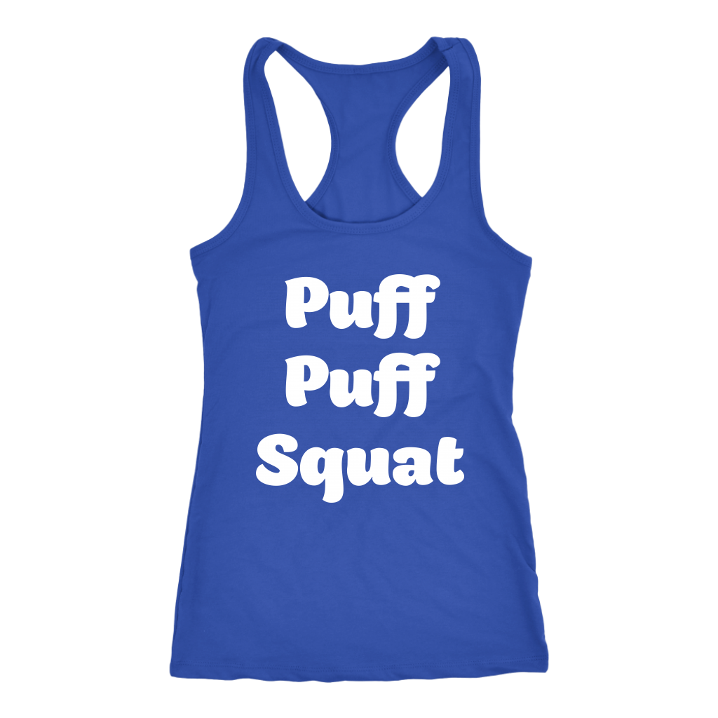 Puff Puff Squat Racerback Tank - Gracious Concepts