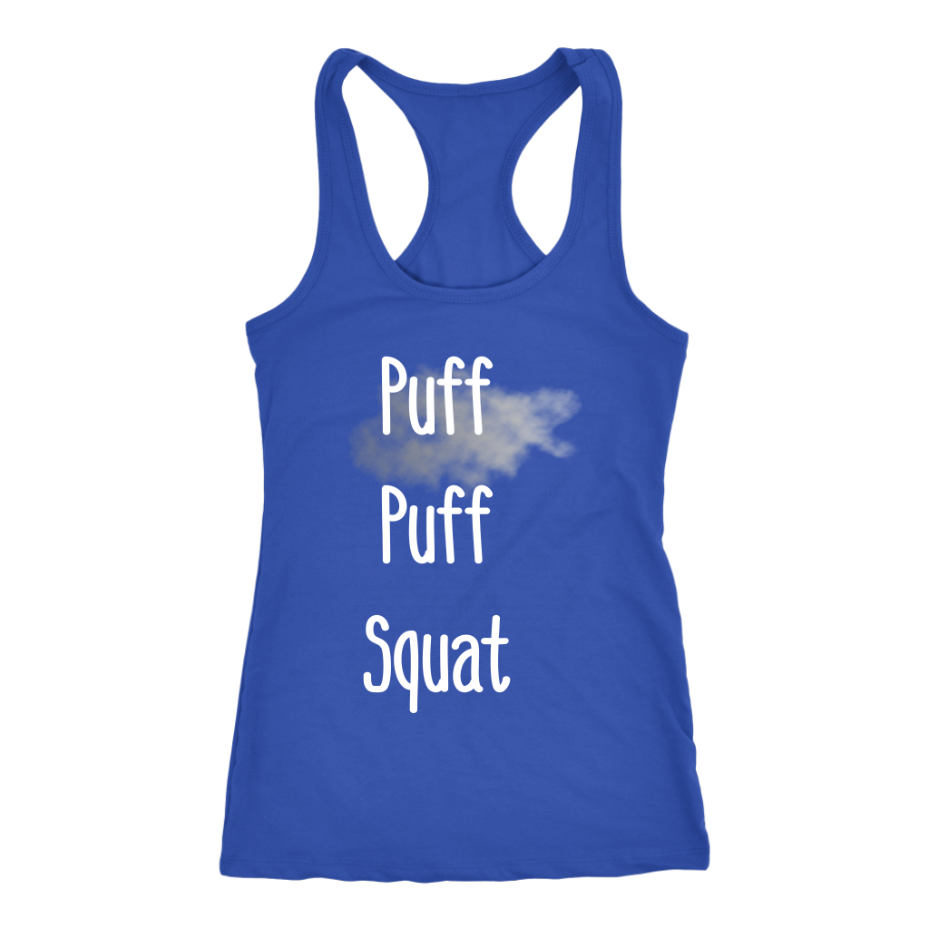 Puff, Puff, Squat Racerback - Gracious Concepts