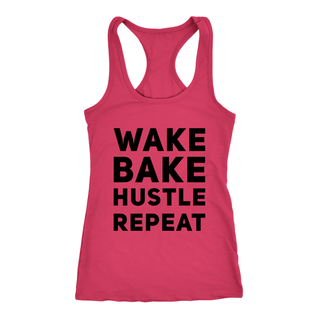 Stoner Girl Tank: Wake, Bake, Hustle Repeat Racerback Tank - Gracious Concepts