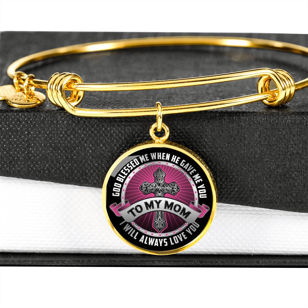 God Blessed Me Mom Luxury Bangle - Gracious Concepts