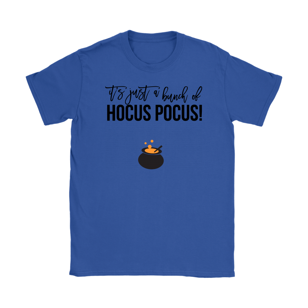 It’s Just a Bunch is Hocus Pocus T-shirts and Hoodie - Gracious Concepts