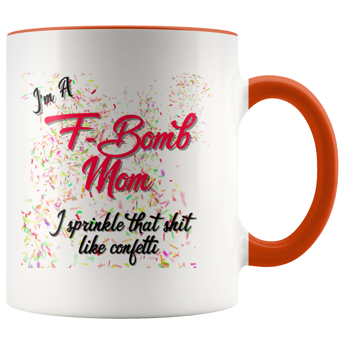 I'm A F-Bomb Mom Mug - Gracious Concepts