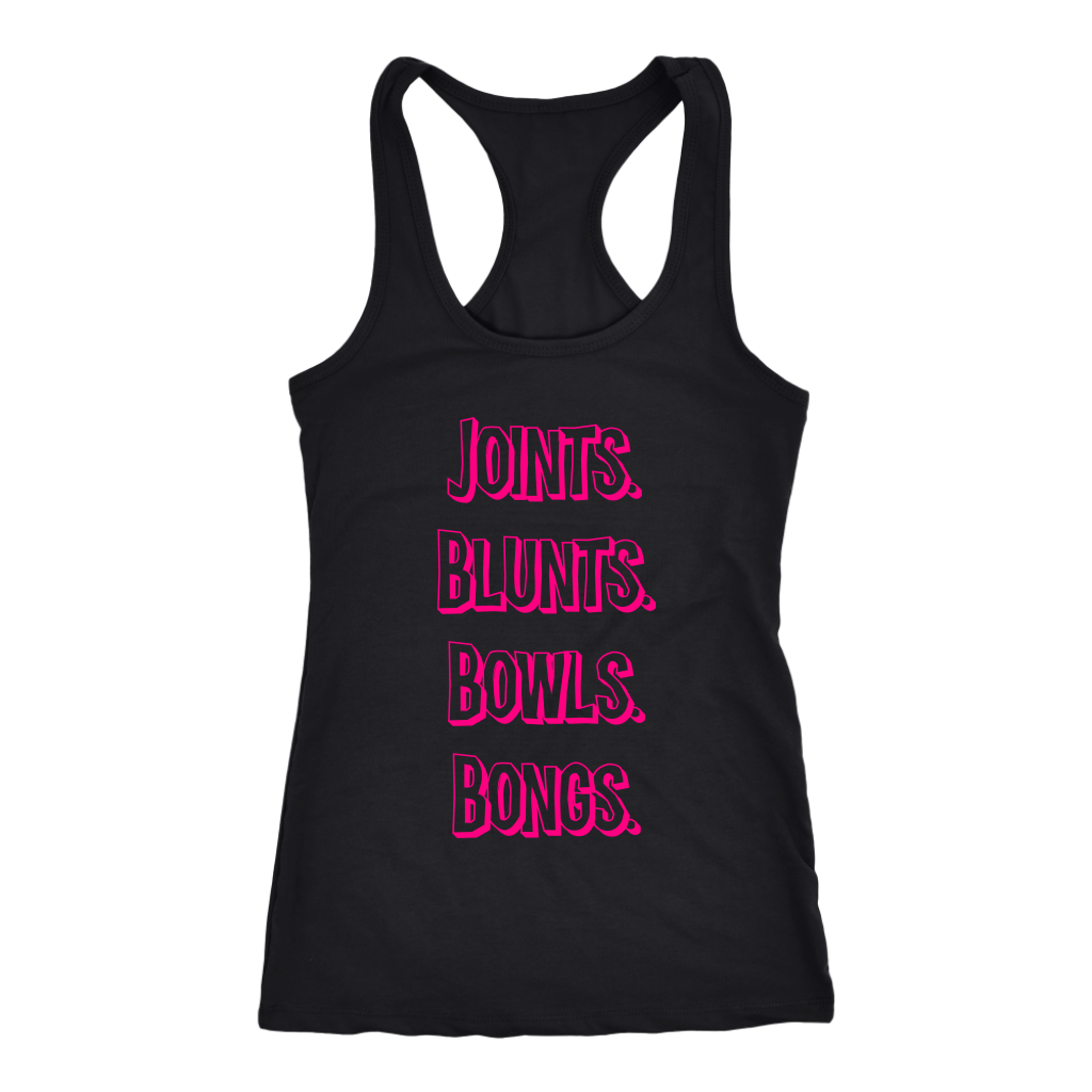 Joints, Blunts, Etc. Racerback Tank - Gracious Concepts