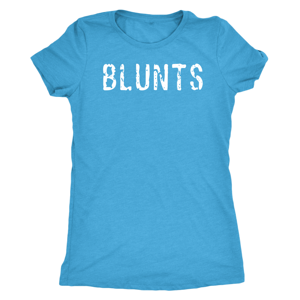 Blunts Women Triblend Tshirt - Gracious Concepts