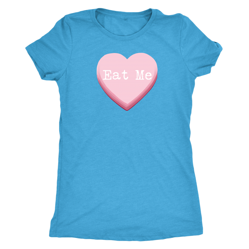 Eat Me Candy Heart Women's T-shirt - Gracious Concepts
