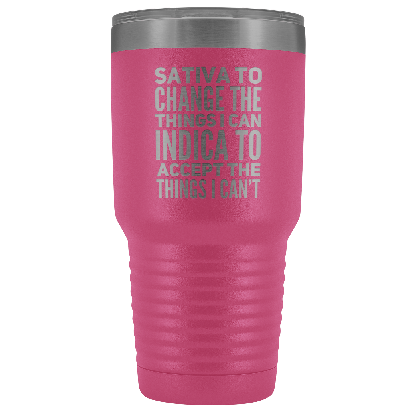 Sativa to Change the Things I Can, Indica to Accept the Things I Can't Travel Mug - Gracious Concepts